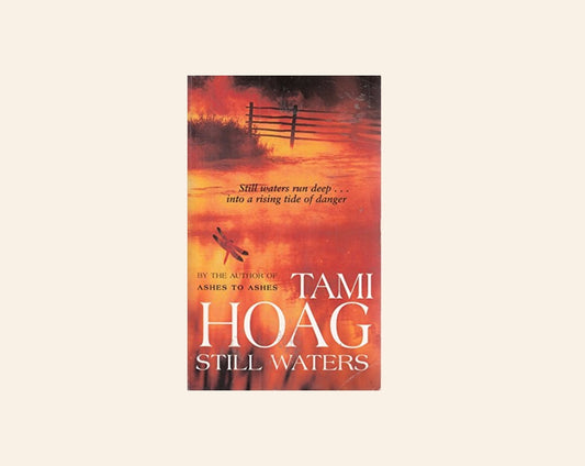 Still waters - Tami Hoag