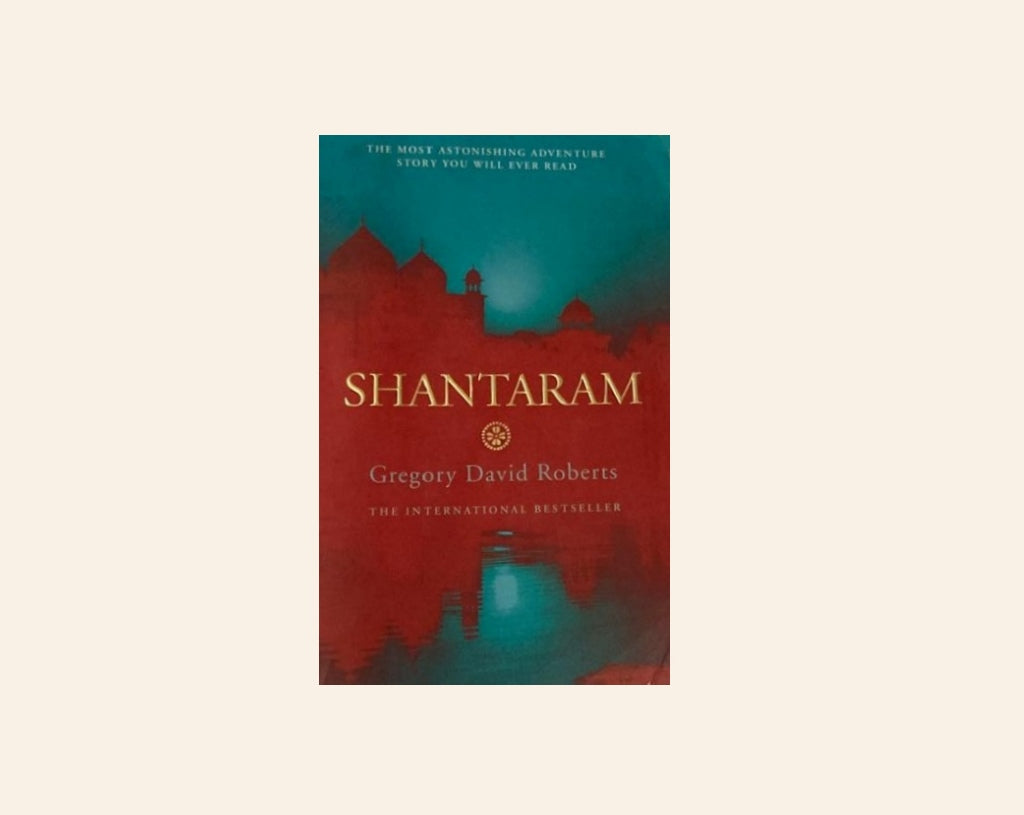 Shantaram - Gregory David Roberts (Shantaram #1)