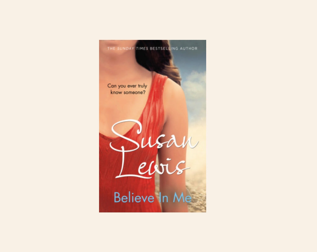 Believe in me - Susan Lewis (Andee Lawrence #5)