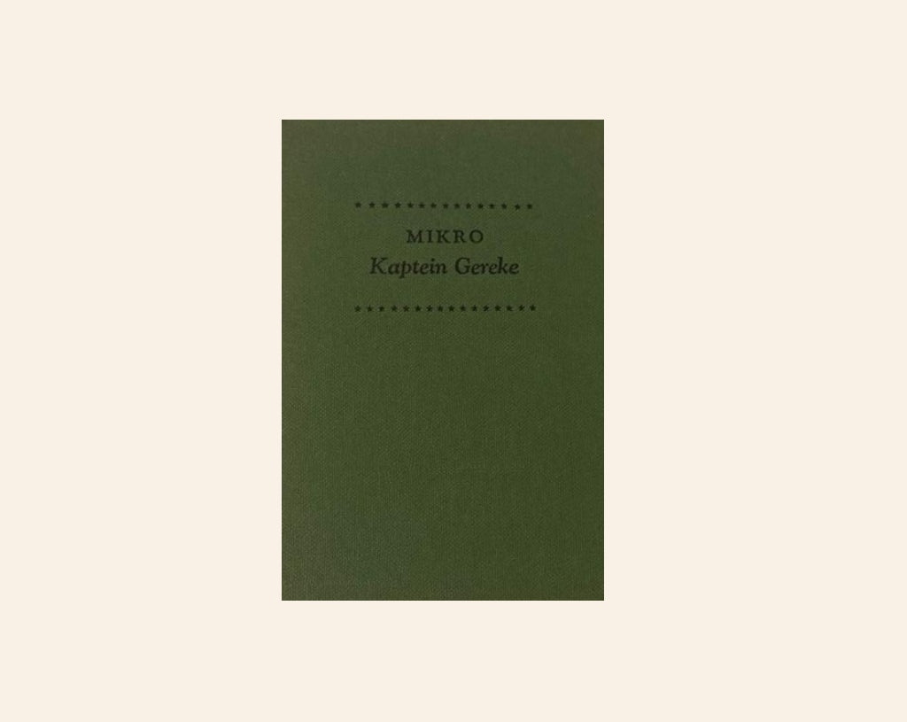 Kaptein Gereke - Mikro