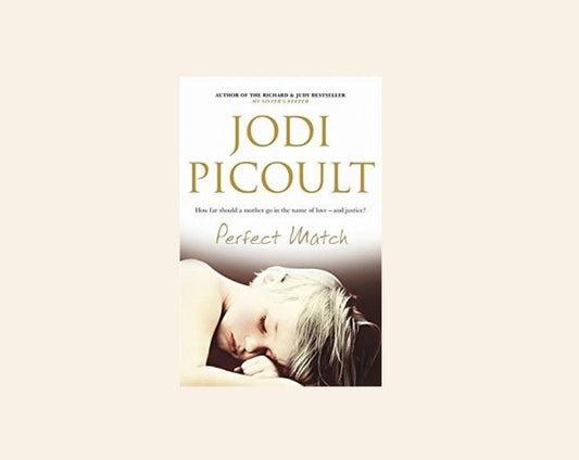 Perfect match - Jodi Picoult