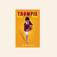 Trompie die rugbyreus - Topsy Smith (Trompie #12)