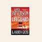 Lifeguard - James Patterson and Andrew Gross