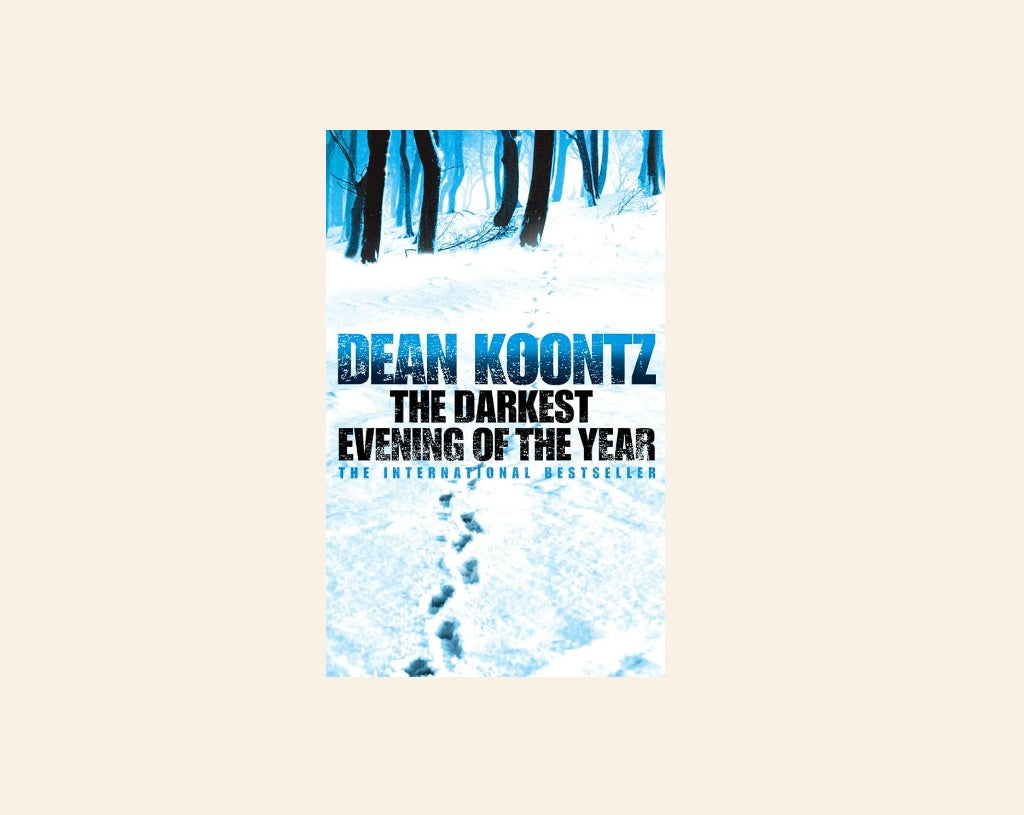 The darkest evening of the year - Dean Koontz