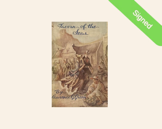 Tavern of the seas - Lawrence G. Green (Signed)