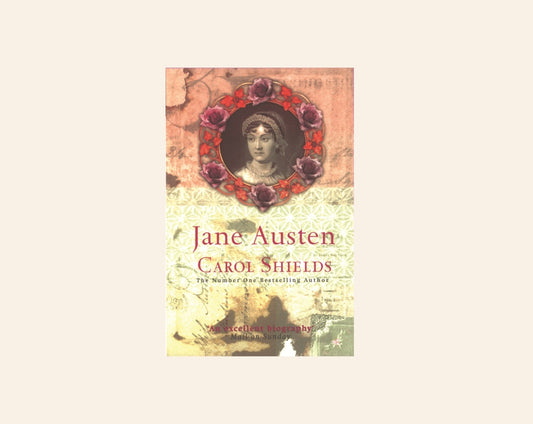 Jane Austen - Carol Shields