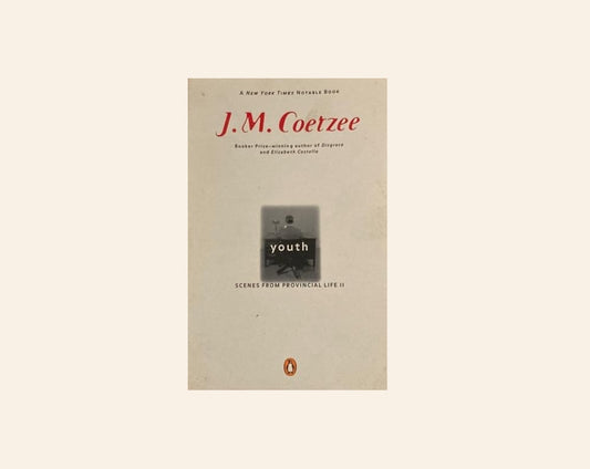 Youth - J.M. Coetzee