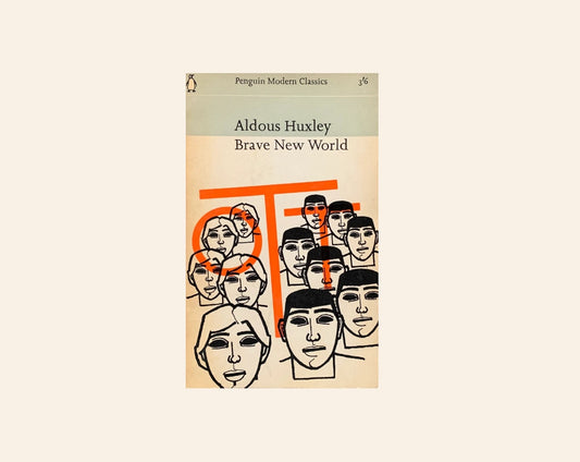 Brave new world - Aldous Huxley