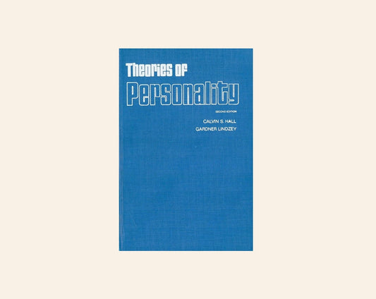 Theories of personality - Calvin S. Hall & Gardner Lindzey