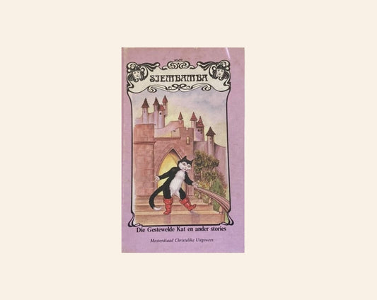 Die gestewelde kat en ander stories (Siembamba)