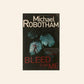 Bleed for me - Michael Robotham (Joseph O'Loughlin #4)