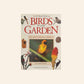 Attracting birds to your garden in Southern Africa - Roy Trendler & Lex Hes