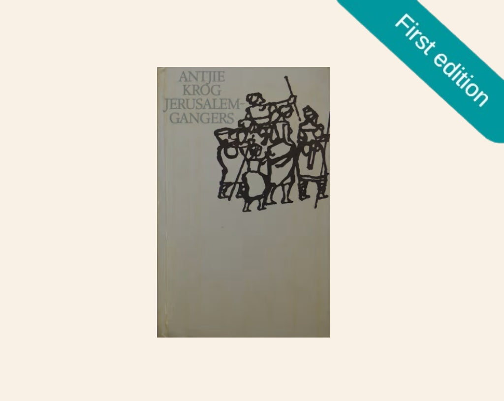 Jerusalemgangers - Antjie Krog (First edition)