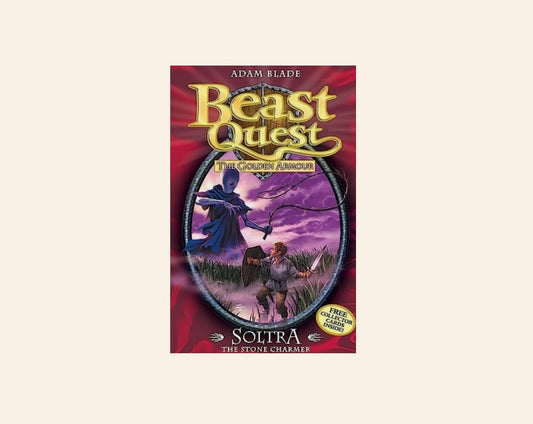 Soltra the stone charmer - Adam Blade (Beast Quest #9; The Golden Armour)