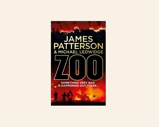 Zoo - James Patterson (Zoo #1)