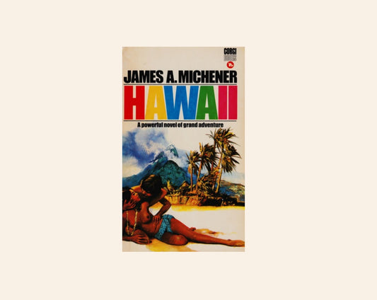 Hawaii - James A. Michener