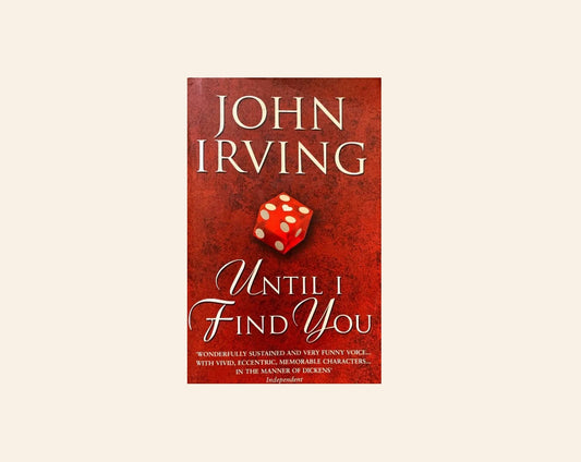 Until I find you - John Irving