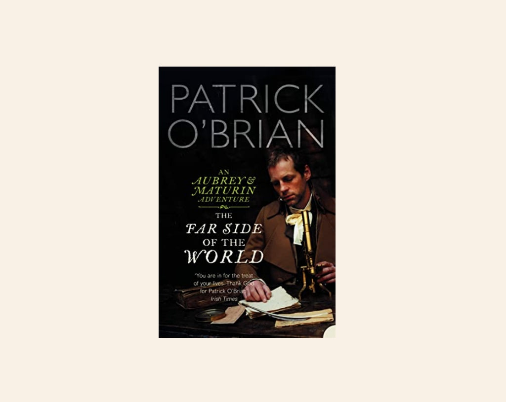 The far side of the world - Patrick O'Brian (Aubrey & Maturin #10)