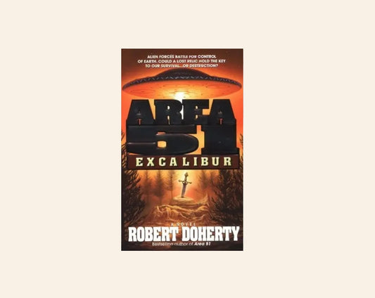 Excalibur - Robert Doherty (Area 51 series #6)