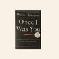 Once I was you - Maria Hinojosa (Uncorrected book proof)