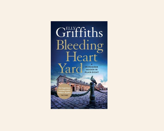 Bleeding heart yard - Elly Griffiths (Harbinder Kaur #3)