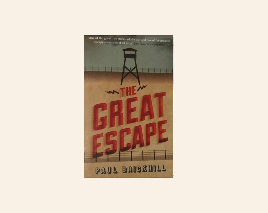 The great escape - Paul Brickhill