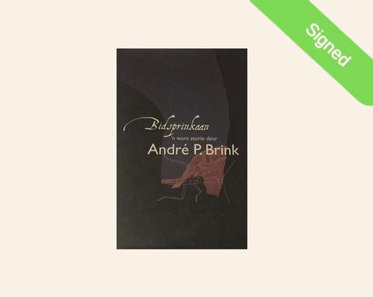 Bidsprinkaan - André P. Brink (Signed; First edition)