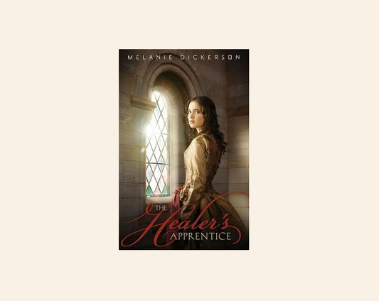 The healer's apprentice - Melanie Dickerson (Hagenheim #1)