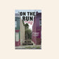 On the run: Fugitive life in an American city - Alice Goffman