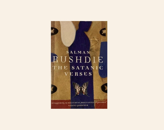 The satanic verses - Salman Rushdie