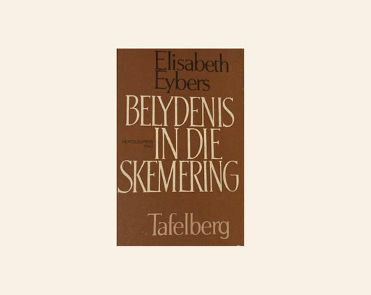 Belydenis in die skemering - Elisabeth Eybers
