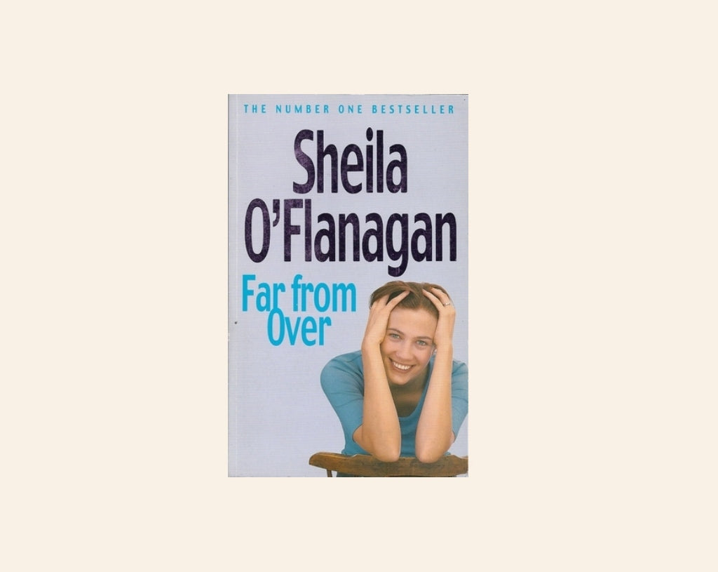 Far from over - Sheila O'Flanagan