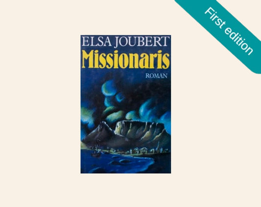 Missionaris - Elsa Joubert (First edition)
