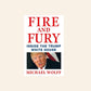 Fire and fury: Inside the Trump white house - Michael Wolff