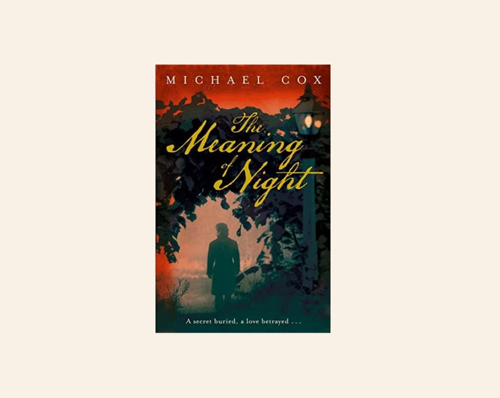 The meaning of night - Michael Cox (The Meaning of Night #1)