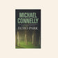 Echo park - Michael Connelly (Harry Bosch #12)