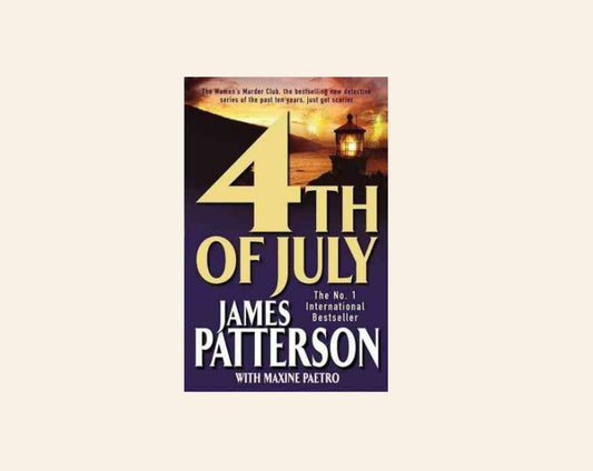 4th of July - James Patterson with Maxine Paetro (Women's Murder Club #4)