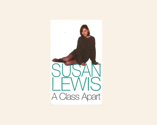 A class apart - Susan Lewis