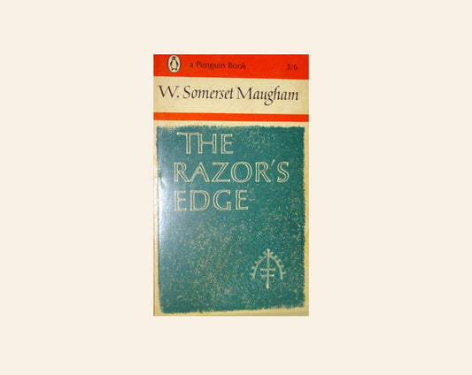 The razor's edge - W. Somerset Maugham