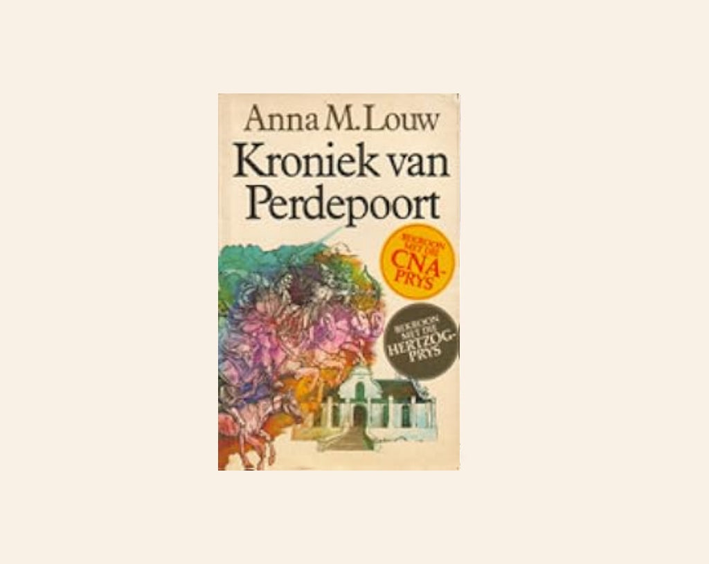 Kroniek van Perdepoort - Anna M. Louw
