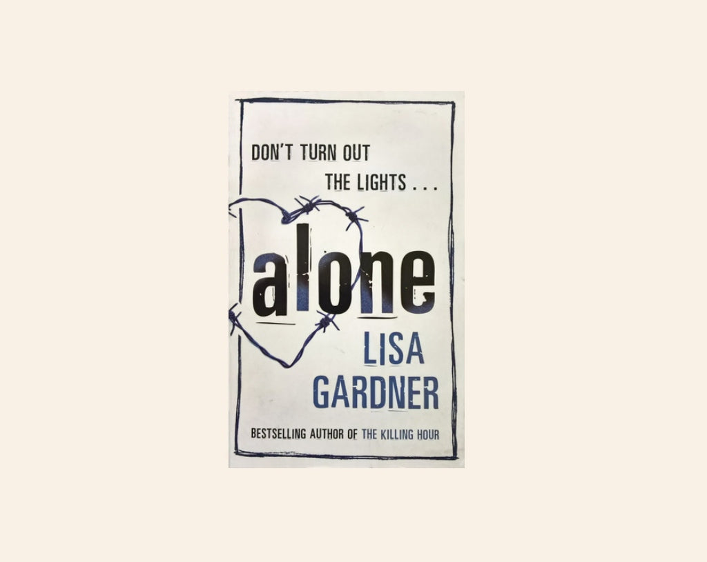 Alone - Lisa Gardner (Detective D.D. Warren #1)