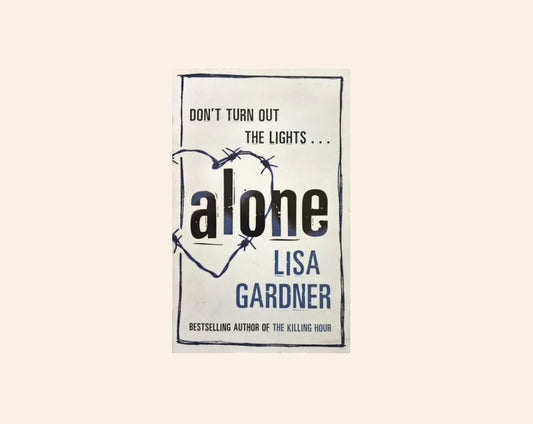 Alone - Lisa Gardner (Detective D.D. Warren #1)