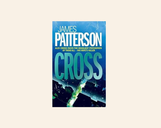 Cross - James Patterson (Alex Cross #12)