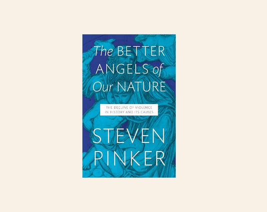 The better angels of our nature - Steven Pinker