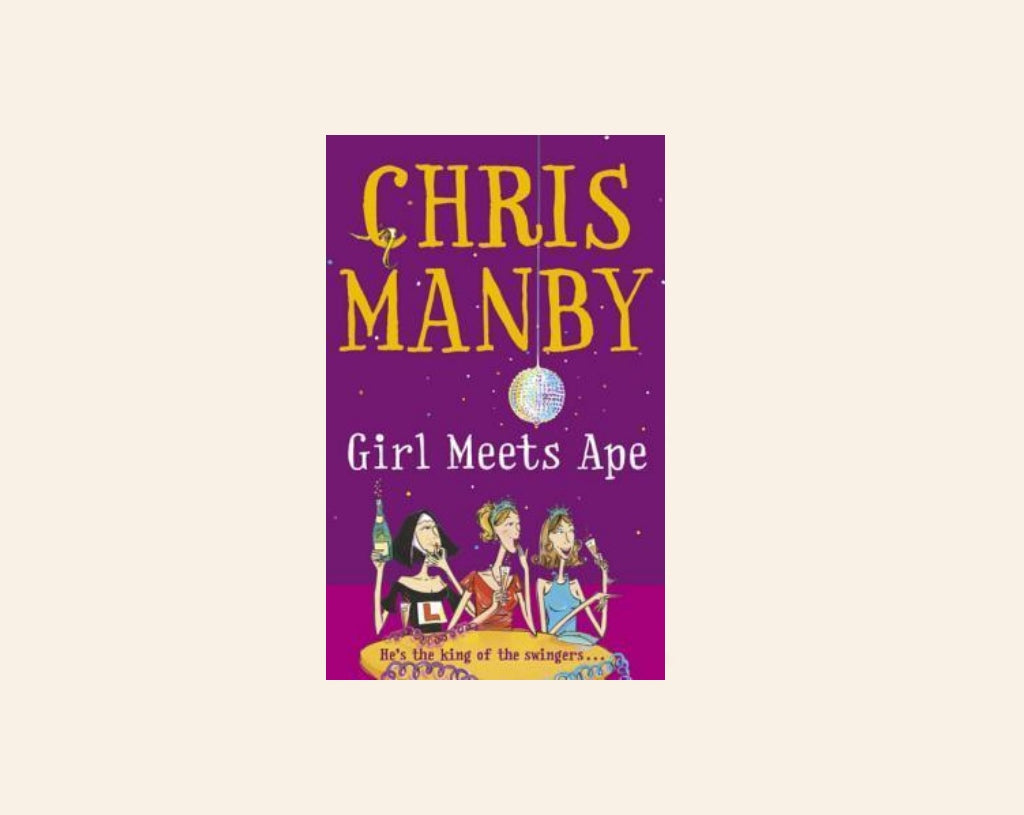 Girl meets ape - Chris Manby