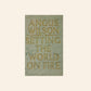 Setting the world on fire - Angus Wilson