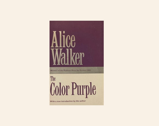 The colour purple - Alice Walker
