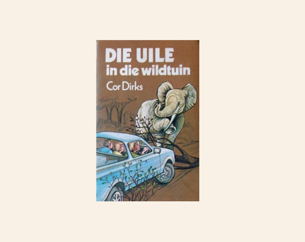 Die Uile in die wildtuin - Cor Dirks ( Die Uile in die wildtuin #4)