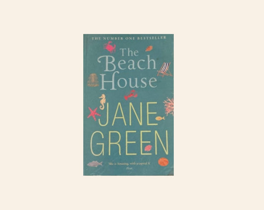 The beach house - Jane Green