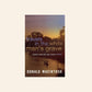 Travels in the white man's grave: Memoirs from West and Central Africa - Donald MacIntosh